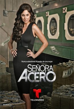 Señora Acero (Woman of Steel) - Season 1 - Telenovela - English Subtitles