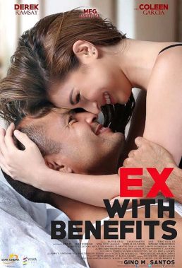 Ex With Benefits - Philippine Movie - English Subtitles