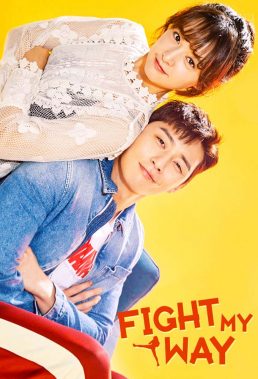 Fight My Way - New Korean Drama - English Subtitles