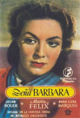 Doña Bárbara (1943) - Classic Film based on the popular novel by the same name - English Subtitles
