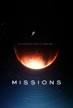 Missions (2017) - Season 1 - French Science Fiction Series - HD Streaming with English Subtitles