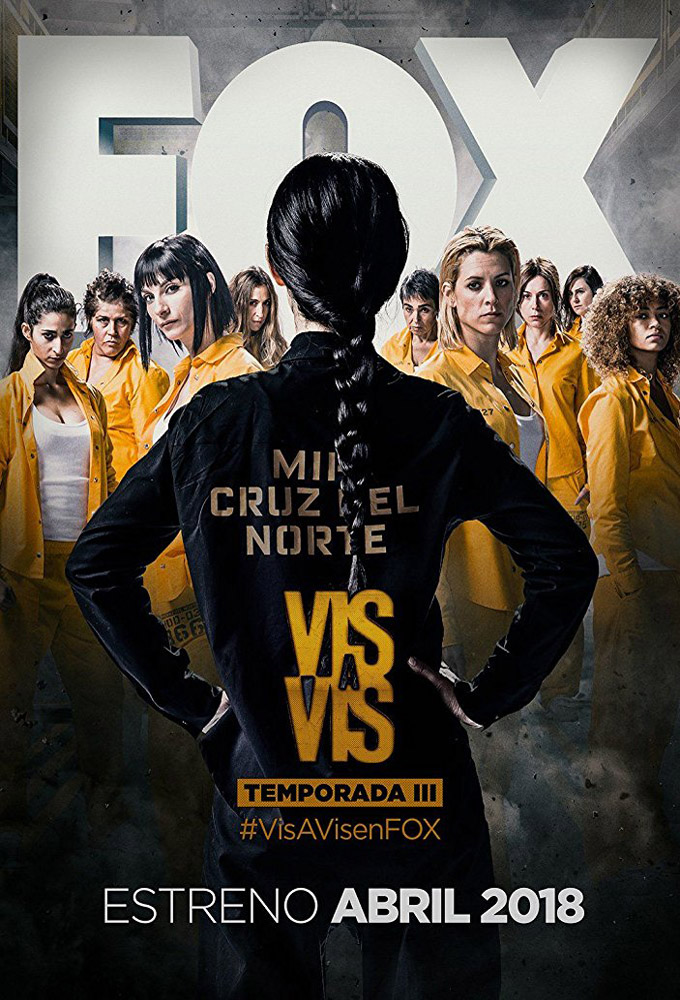Vis a Vis - Season 3 (Locked Up) - Spanish Series - HD Streaming with English Subtitles