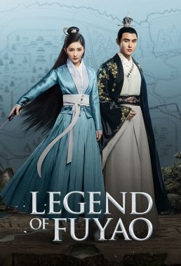 Legend of Fuyao (2018) - Chinese Fantasy Series based on Novel - HD Streaming with English Subtitles