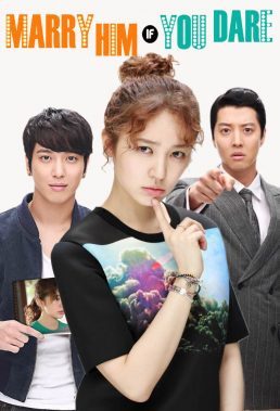 Marry Him If You Dare (2013) - Korean Drama - HD Streaming with English Subtitles
