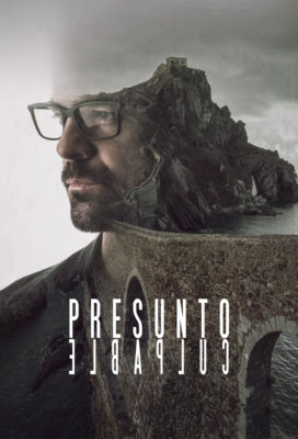 Presunto Culpable (2018) - Season 1 - Spanish Series - HD Streaming with English Subtitles