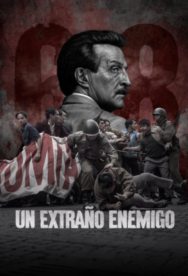 Un Extraño Enemigo (2018) - Season 1 - Mexican Series - HD Streaming with English Subtitles