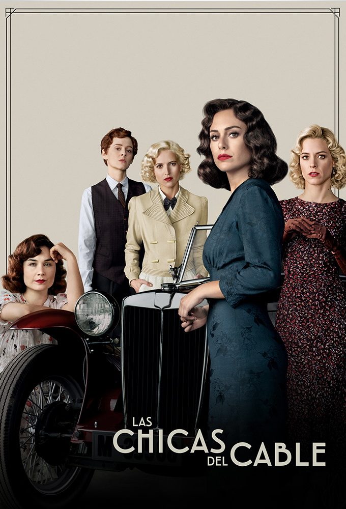 Las Chicas del Cable (Cable Girls) - Season 4 - Spanish Series - HD Streaming with English Subtitles