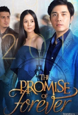 The Promise of Forever (2017) - Philippine Teleserye - HD Streaming with English Subtitles