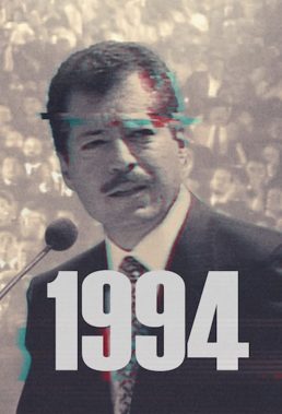 1994 (MX) (2019) - Mexican Documentary - HD Streaming with English Subtitles