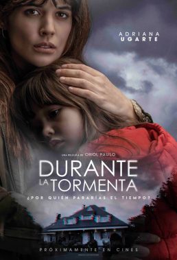 Durante La Tormenta (Mirage) (2018) - Spanish Movie - HD Streaming with English Subtitles