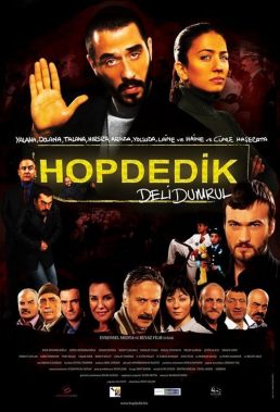 Hop Dedik Deli Dumrul (Crazy Man) (2011) - Turkish Movie - HD Streaming with English Subtitles