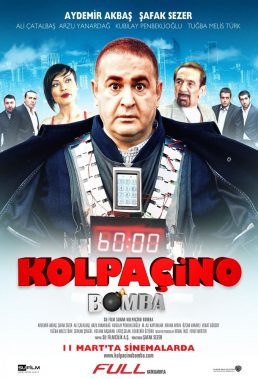 Kolpaçino Bomba (Kolpaçino Bomb) (2011) - Turkish Movie - HD Streaming with English Subtitles