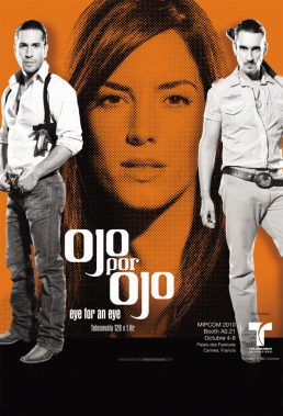 Ojo Por Ojo (Eye for an Eye) (2010) - Spanish Language Telenovela - HD Streaming with English Subtitles