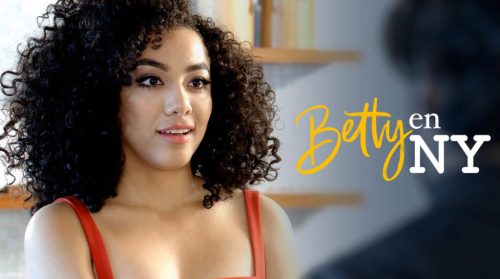 Betty en NY (2019) - Spanish Language Telenovela - FanArt 1