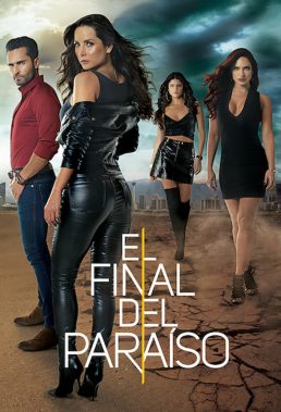 El Final del Paraíso (Sin Senos Sí Hay Paraíso - Season 4) - US-Colombian Telenovela - HD Streaming with English Subtitles 1