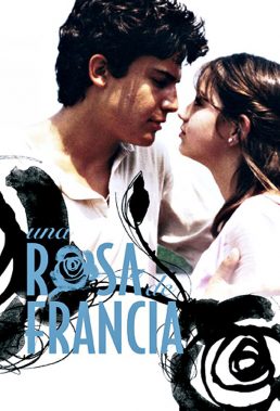 Una Rosa de Francia (Virgin Rose) (2006) - Spanish Movie - Streaming with English Subtitles