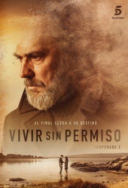 Vivir Sin Permiso - Season 2 - Spanish Series - HD Streaming with English Subtitles