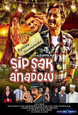 Şipşak Anadolu (Anatolian Snapshot) (2014) - Turkish Movie - HD Streaming with English Subtitles