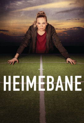 Heimebane (Home Ground) - Season 2 - Norwegian Series - HD Streaming with English Subtitles