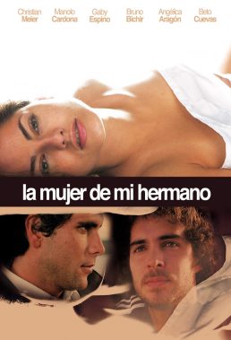 La Mujer de mi Hermano (My Brother's Wife) (2005) - Peruvian Movie - SD Streaming with English Subtitles