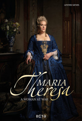 Maria Theresia (2017) - Season 2 - Czech-Austrian-Slovakian-Hungarian Coproduction - HD Streaming with English Subtitles