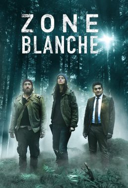 Zone Blanche (Black Spot) - Season 1 - French Series - HD Streaming with English Subtitles