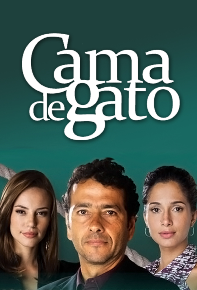 Cama de Gato (Cat's Cradle) (2009) - Brazilian Telenovela - HD Streaming with English Dubbing