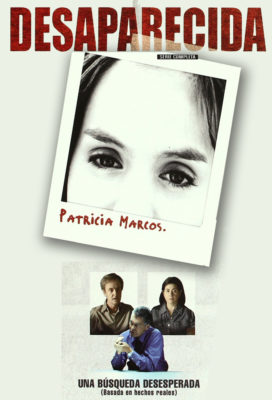 Desaparecida (Missing) (2007) - Season 1 - Spanish Series - SD Streaming with English Subtitles
