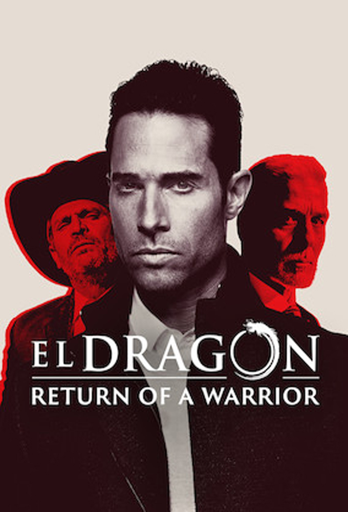 El Dragón El regreso de un guerrero (2019) - Season 2 - Mexican Telenovela - HD Streaming with English Subtitles 1