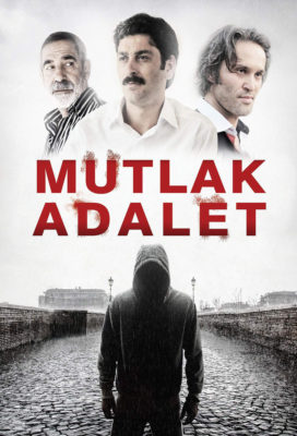 Mutlak Adalet (Absolute Justice) (2014) - Turkish Movie - HD Streaming with English Subtitles
