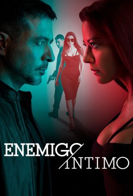 Enemigo Íntimo - Season 2 - Spanish Language Super Series - HD Streaming with English Subtitles