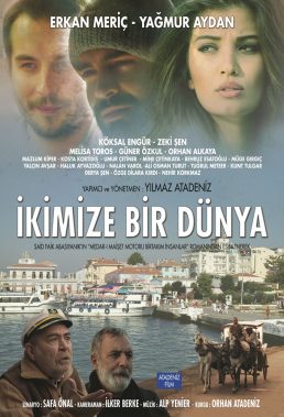 İkimize Bir Dünya (World For Two Of Us) (2016) - Turkish Movie - HD Streaming with English Subtitles
