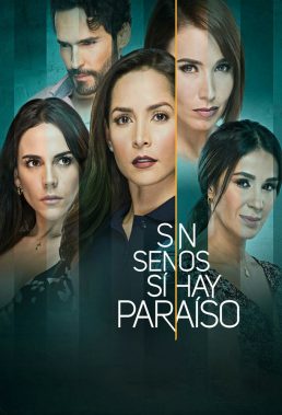 Sin senos sí hay paraíso - Season 2 - US-Colombian Telenovela - HD Streaming with English Subtitles