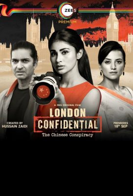 London Confidential The Chinese Conspiracy (2020) - Indian Movie - HD Streaming with English Subtitles