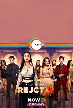 RejctX - Season 2 - Indian Serial - HD Streaming with English Subtitles