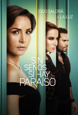Sin senos sí hay paraíso - Season 3 - US-Colombian Telenovela - HD Streaming with English Subtitles