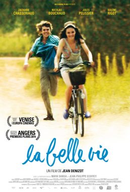 La Belle Vie (The Good Life) (2013) - French Movie - HD Streaming with English Subtitles