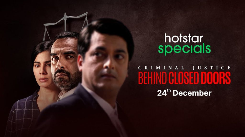 Criminal Justice Behind Closed Doors 2020 Season 2 Indian Series