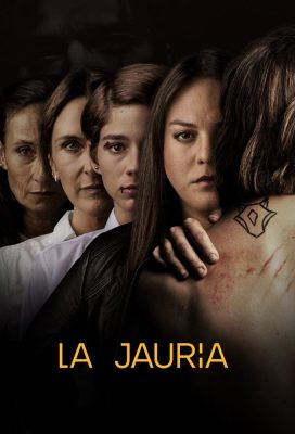 La Jauría - Season 1 - Chilean Series - HD Streaming with English Subtitles