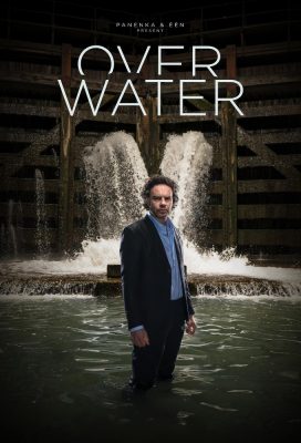 Over Water - Season 1 - Belgian Series - HD Streaming with English Subtitles