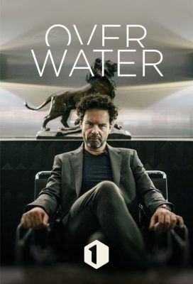 Over Water - Season 2 - Belgian Series - HD Streaming with English Subtitles