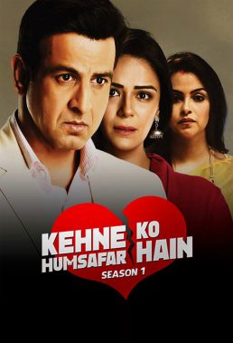 Kehne Ko Humsafar Hain - Season 1 - Indian Series - HD Streaming with English Subtitles