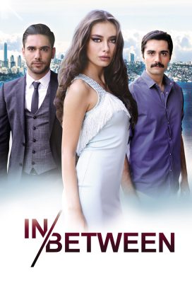 Fatih Harbiye (In Between) - Season 1 - Turkish Series - HD Streaming with English Subtitles