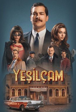 Yeşilçam (2021) - Season 1 - Turkish Series - HD Streaming with English Subtitles