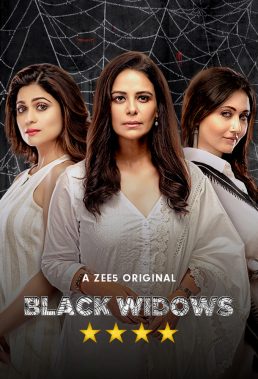 Black Widows (IN) (2020) - Season 1 - Indian Serial - HD Streaming with English Subtitles