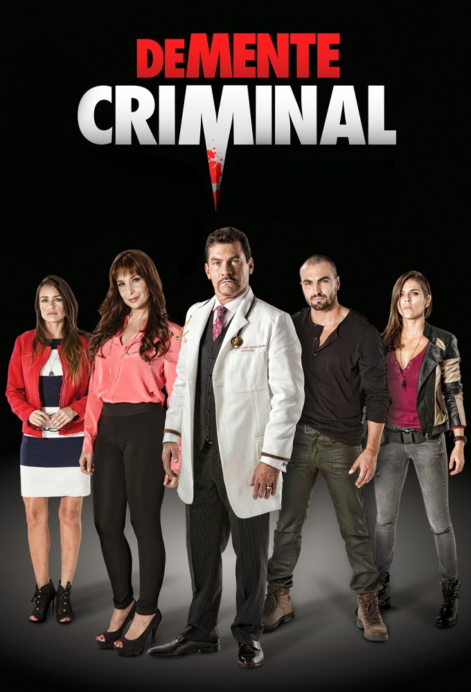 Demente Criminal (Criminal Mastermind) (2015) - Spanish Language Telenovela - HD Streaming with English Subtitles