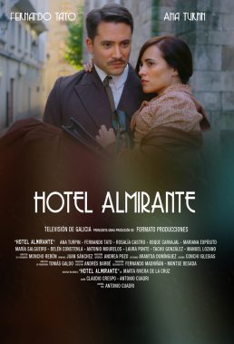Hotel Almirante (2015) - Spanish Series - HD Streaming with English Subtitles