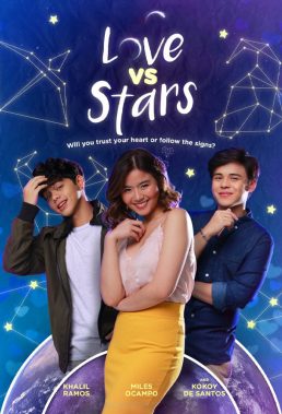 Love Vs Stars (2021) - Philippine Drama - HD Streaming with English Subtitles
