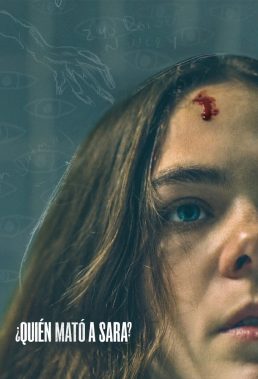 Quién Mató a Sara (Who Killed Sara) - Season 2 - Mexican Series - HD Streaming with English Subtitles