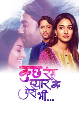 Kuch Rang Pyar Ke Aise Bhi (2021) - Season 3 - Indian Serial - HD Streaming with English Subtitles